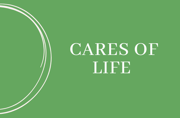 Intro- Cares of Life